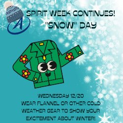 Spirit Week - "Snow" Day
